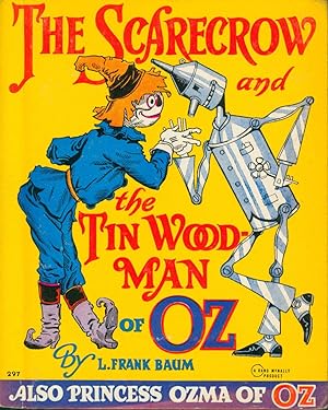 The Scarecrow of Oz and the Tin Woodman of Oz
