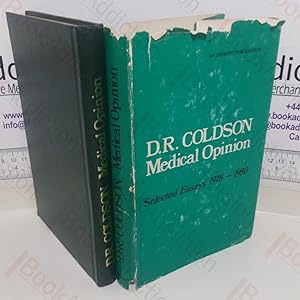 Dr Coulson Medical Opinion: Selected Essays, 1978-1980