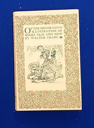Of the Decorative Illustration of Books Old and New.