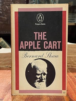 The Apple Cart; A political extravaganze