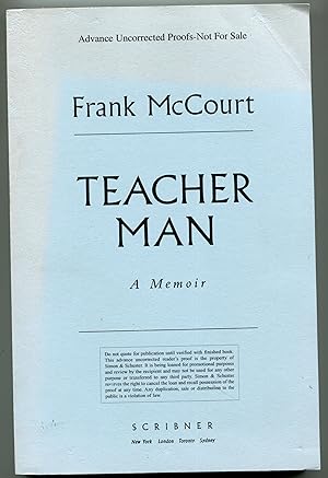 Teacher Man: A Memoir (The Frank McCourt Memoirs)