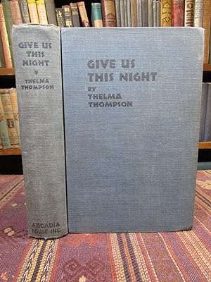 Give Us This Night (SIGNED)