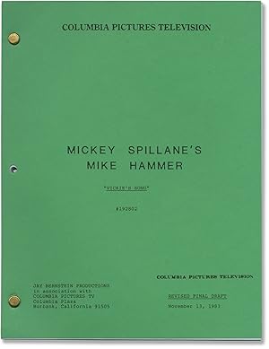 Mickey Spillane's Mike Hammer: Vickie's Song (Original screenplay for the 1984 television episode)