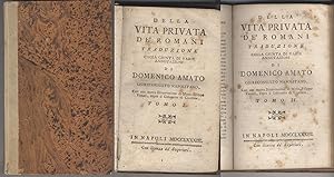Della vita privata de' romani traduzione colla giunta di varie annotazioni di Domenico Amato giur...
