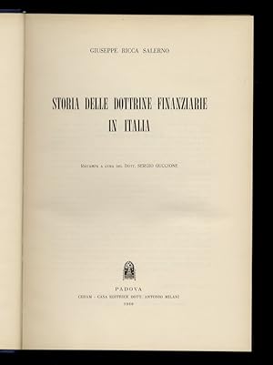 Storia delle dottrine finanziarie in Italia. Ristampa a cura di Sergio Guccione.