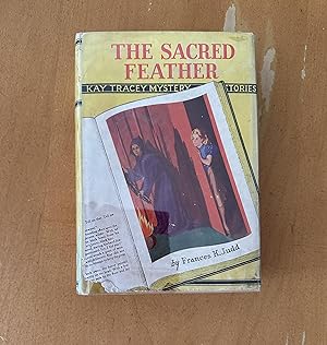 The Sacred Feather - Kay Tracey Series