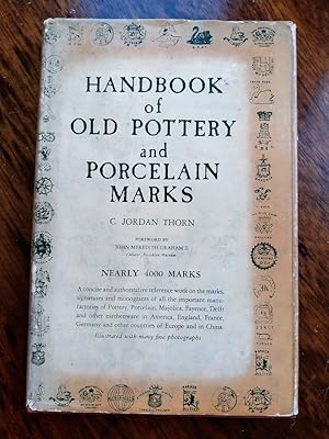 Handbook Of Old Pottery & Porcelain Marks