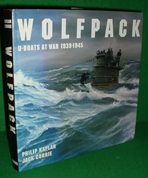 WOLFPACK U-BOATS AT WAR 1939-1945 (SIGNED COPY)