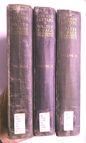 The life and letters of Walter H. Page / by Burton J. Hendrick - [3] Vols