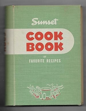 Sunset Cook Book of Favorite Recipes