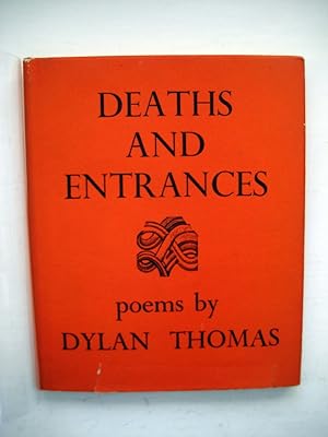 Deaths and Entrances. Poems.