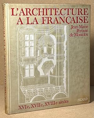 L'Architecture A La Francaise