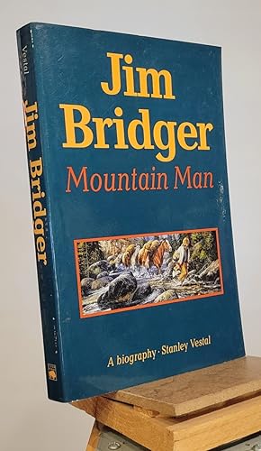 Jim Bridger: Mountain Man