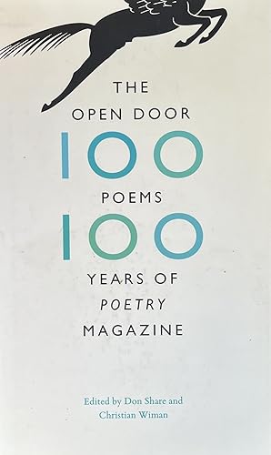 The Open Door: One Hundred Poems, One Hundred Years of "Poetry" Magazine