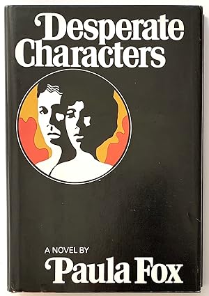 Desperate Characters [first edition]