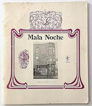 Mala Noche [first edition]