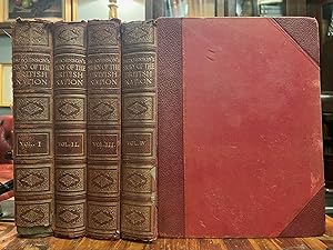 Hutchinson's Story of the British Nation [complete in 4 volumes]; A connected, pictorial, and aut...