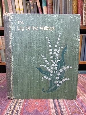 The Lily of the Valleys