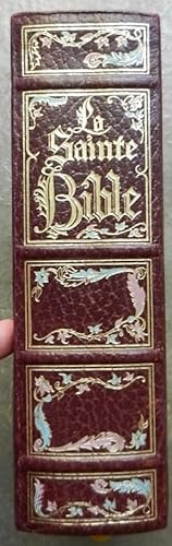 La Sainte Bible. La Bible pour tous.