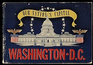 Our Nation's Capital, Washington, D.C