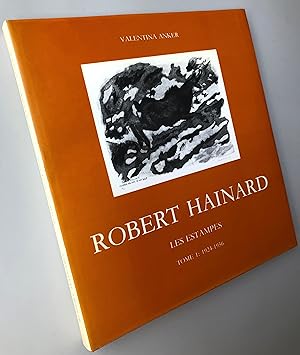 Robert Hainard les estampes tome 1 1924-1956