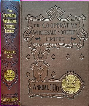 The Co-operative Wholesale Societies Limited Annual 1916