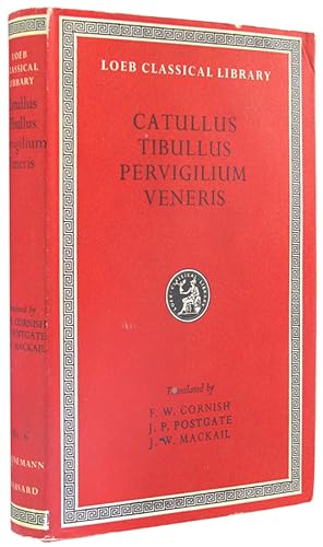Catullus: Tibullus and Pervigilium Veneris (Loeb Classical Library, Number 6).