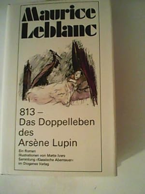 813- das Doppelleben des Arsène Lupin