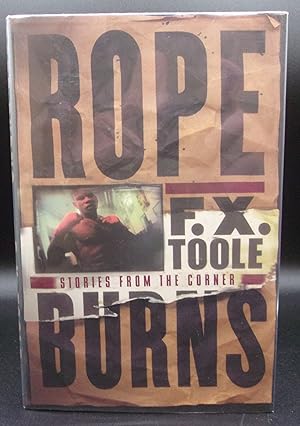 ROPE BURNS: Stories From the Corner