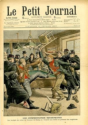 "LE PETIT JOURNAL N°847 du 10/2/1907" UNE CONFRONTATION MOUVEMENTÉE : Les inculpés du crime de l'...