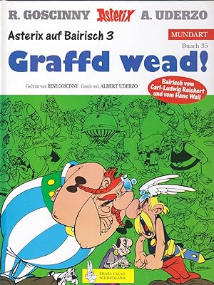 Asterix Mundart Bayrisch III - Graffd wead!