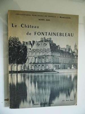 Le Chateau de Fointainbleau
