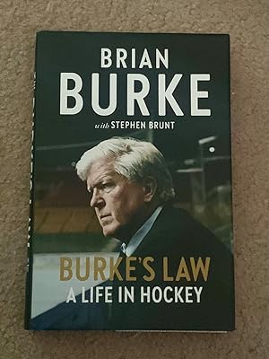 Burke's Law: A Life In Hockey (Signed First/First)