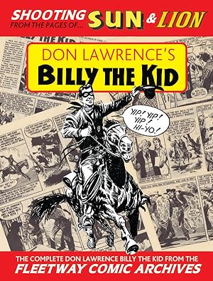 Fleetway Comics Archives: COMPLETE DON LAWRENCE BILLY THE KID (Limited Edition)