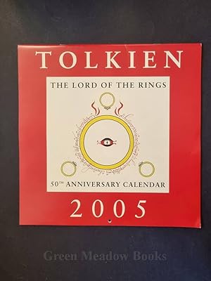 TOLKIEN CALENDAR 2005 THE LORD OF THE RINGS 50th ANNIVERSARY CALENDAR