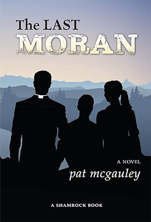 The Last Moran: A Novel