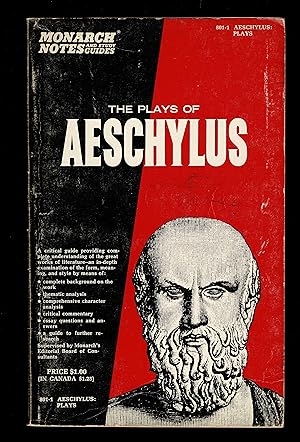 The Plays Of Aeschylus (Monarch Notes & Study Guides); Monarch Notes And Study Guides - 800-1