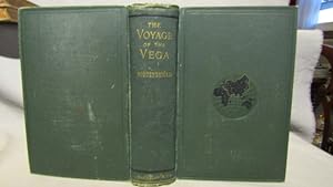 Voyage of the Vega. First edition, New York, 1882 10 maps, 5 engraved plates