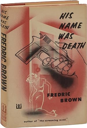 His Name Was Death (First Edition)