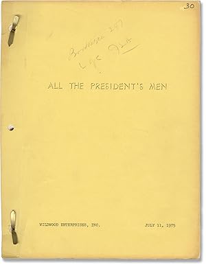 All the President's Men (Original screenplay for the 1976 film)