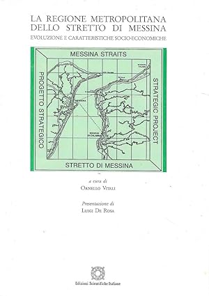 La regione metropolitana dello Stretto di Messina. Evoluzione e caratteristiche socio-economiche