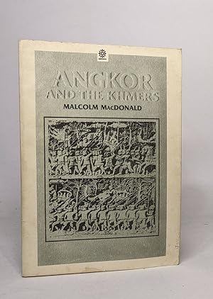 Angkor and the khmers