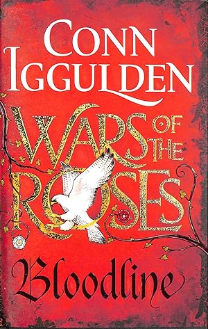 Wars of the Roses: Bloodline: Book 3 (The Wars of the Roses)