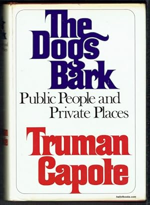 The Dogs Bark: Public People And Private Places