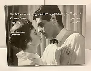 The Golden Years of Egyptian Film, Cinema Cairo, 1936-1967