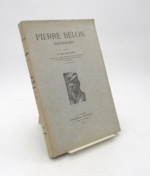 Pierre Belon, naturaliste