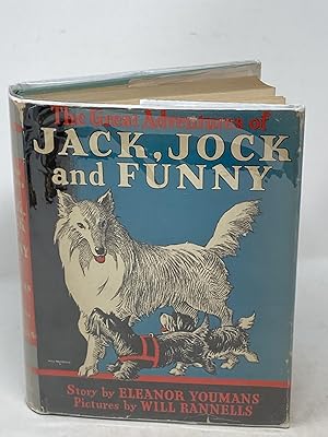 THE GREAT ADVENTURES OF JACK, JOCK, AND FUNNY