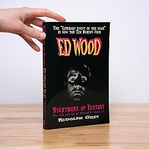 Nightmare of Ecstasy: The Life and Art of Edward D. Wood Jr.
