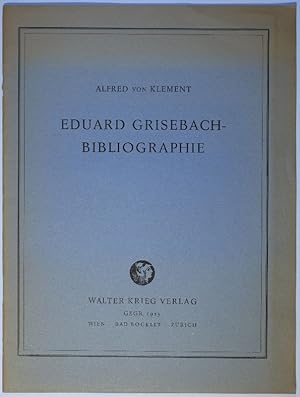 Eduard Grisebach-Bibliographie.