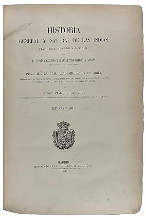 Historia General y Natural de las Indias, Islas y Tierrafirme del Mar Océano